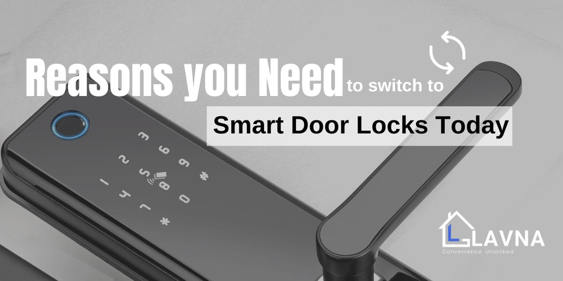 Reasons you need to switch to smart door locks today.